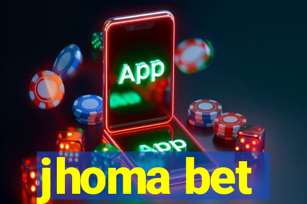 jhoma bet